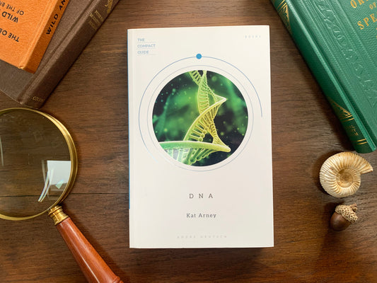DNA: The Compact Guide by Kat Arney
