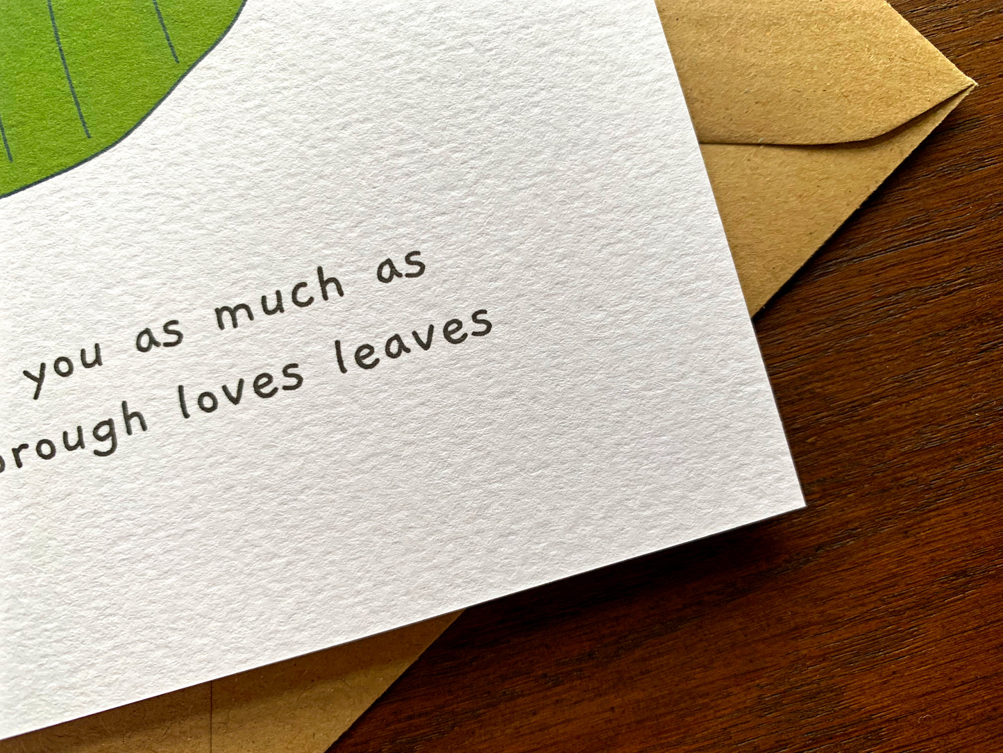 David Attenborough Loves Leaves Greetings Card