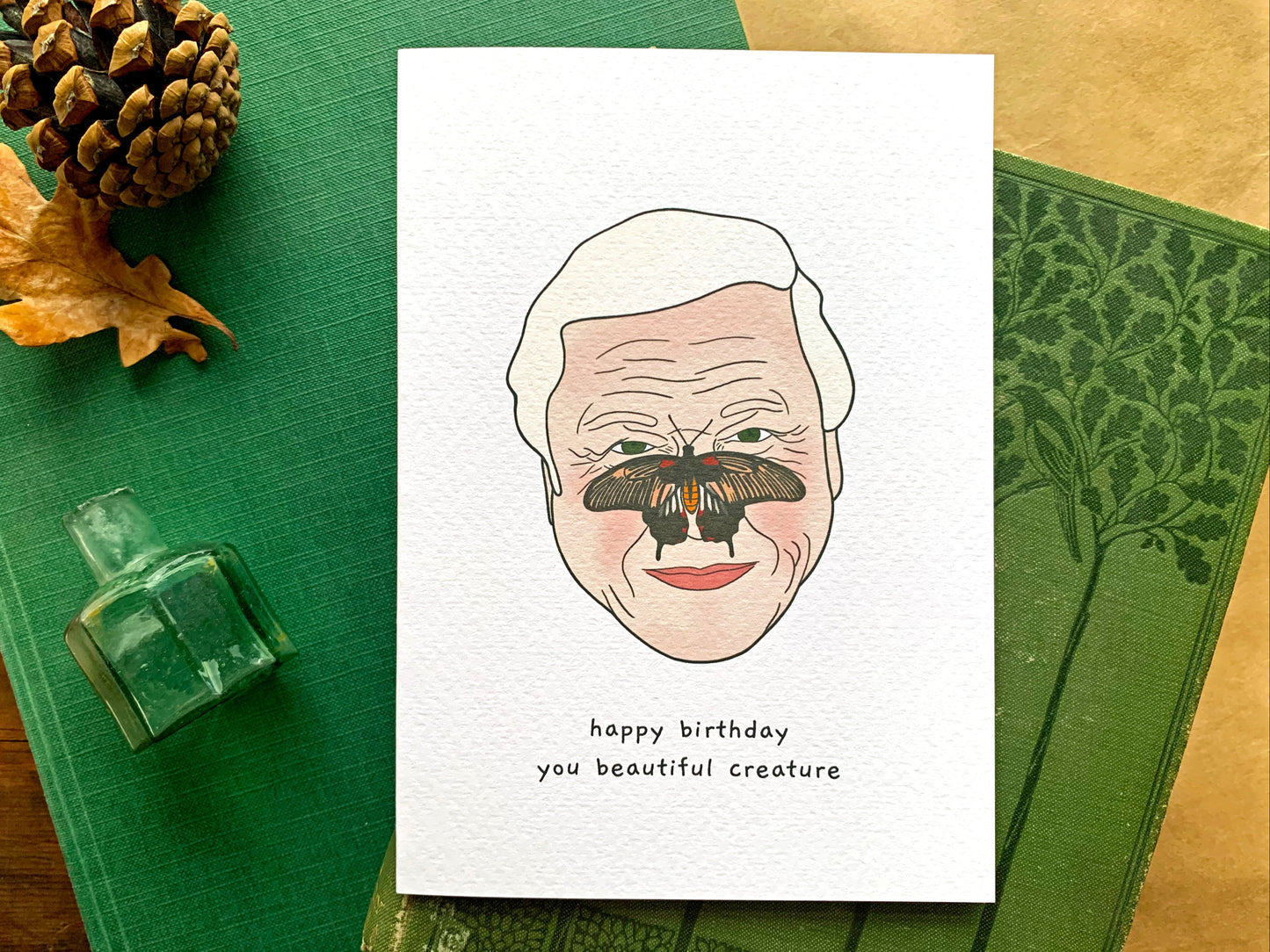 David Attenborough Beautiful Creature Birthday Card