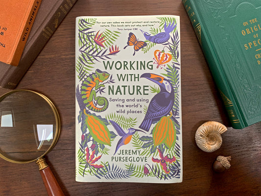 Working with Nature by Jeremy Purseglove