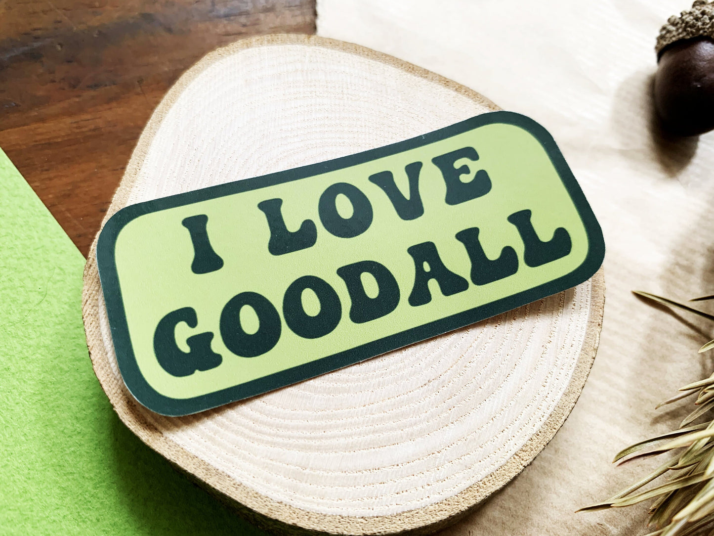 I Love Goodall Gloss Sticker, Jane Goodall Phone Decal for Conservationists, Small Primatology Stationery Gift for Primate and Monkey Lovers